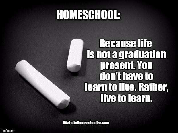 homeschool live to learn