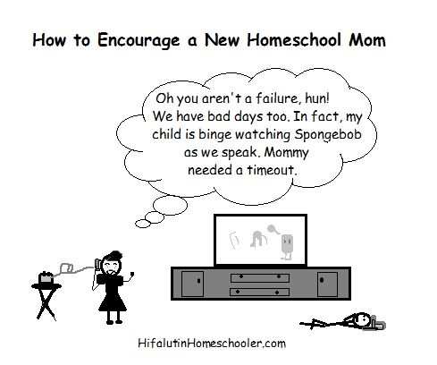 how to encourage a new homeschool mom