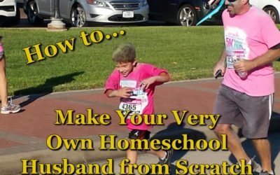 How to Make Your Very Own Homeschool Husband from Scratch